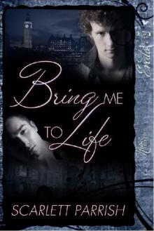 Bring Me to Life Read online