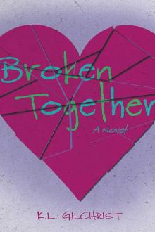 Broken Together Read online