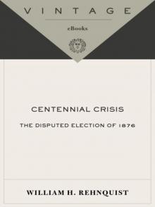 Centennial Crisis- the Disputed Election of 1876