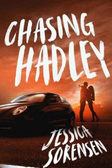 Chasing Hadley (Hadley) (Chasing the Harlyton Sisters Book 1) Read online