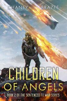 Children of Angels (Sentenced to War Book 2) Read online