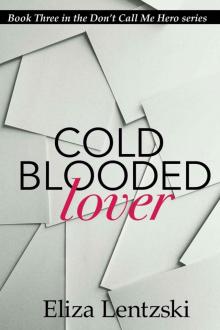 Cold Blooded Lover Read online
