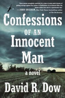 Confessions of an Innocent Man