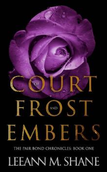 Court of Frost and Embers (The Pair Bond Chronicles Book 1) Read online