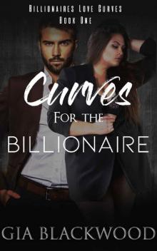 Curves for the Billionaire