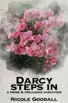 Darcy Steps In Read online
