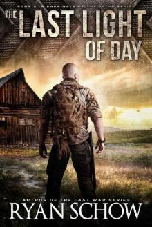 Dark Days of the After (Prequel): The Last Light of Day Read online