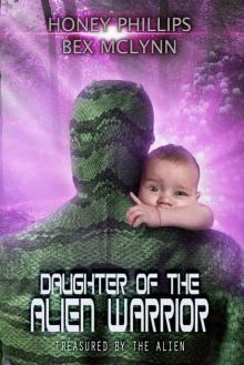 Daughter of the Alien Warrior Read online