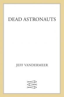 Dead Astronauts Read online