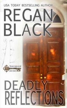 DEADLY REFLECTIONS (BEHIND CLOSED DOORS: FAMILY SECRETS Book 4) Read online