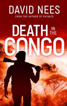 Death in the Congo: Book 5 in the Dan Stone series Read online