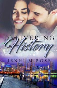Delivering History (The Freehope Series Book 4) Read online