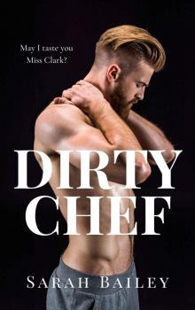 Dirty Chef Read online