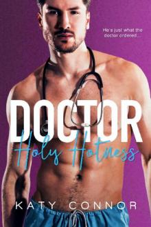 Doctor Holy Hotness (50 Shades of Grey's Anatomy Book 4) Read online