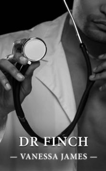 Dr. Finch (Healing Hands Book 4): A Steamy Workplace Romance
