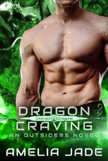 Dragon Craving: Emerald Dragons Book 3 Read online