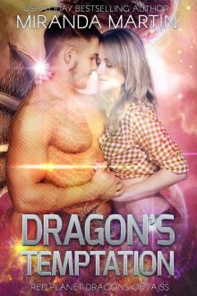 Dragon's Temptation: A SciFi Alien Romance (Red Planet Dragons of Tajss Book 15) Read online