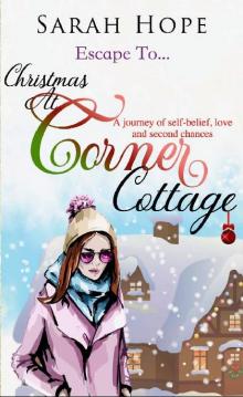 Escape To Christmas at Corner Cottage Read online