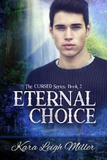 Eternal Choice: (The Cursed Series, Book 2) Read online