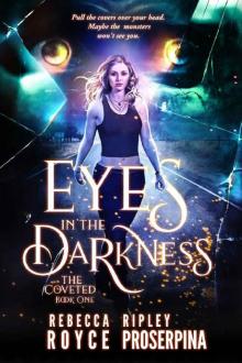 Eyes in the Darkness (The Coveted) Read online