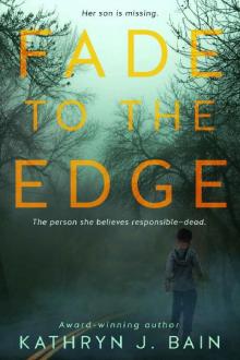 Fade to the Edge Read online