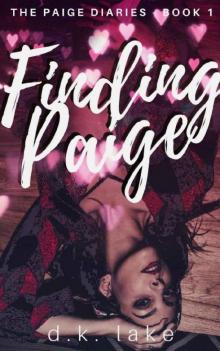 Finding Paige: (The Paige Diaries #1) Read online