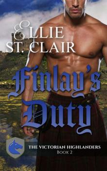 Finlay's Duty: A Scottish Victorian Romance (The Victorian Highlanders Book 2) Read online