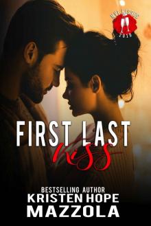 First Last Kiss: A Shots on Goal Spinoff Standalone Romantic Comedy