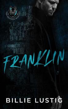 Franklin: A Boston Mafia Romance (The Boston Wolfes) Read online