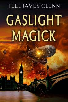 Gaslight Magick Read online