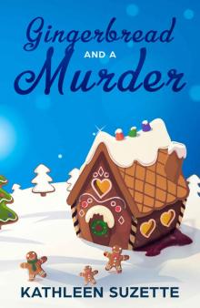 Gingerbread and a Murder Read online