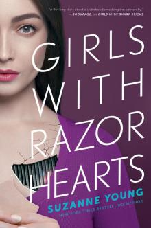 Girls with Razor Hearts Read online