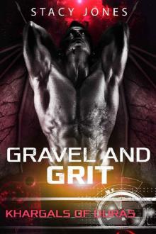 Gravel and Grit Read online