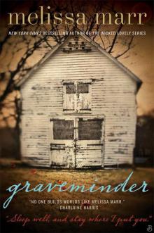Graveminder Read online
