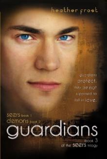 Guardians (Seers Trilogy Book 3) Read online