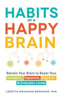 Habits of a Happy Brain