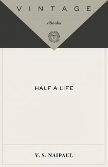 Half a Life Read online