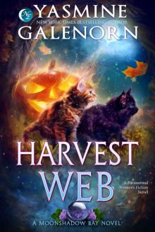 Harvest Web: A Moonshadow Bay Novel, Book 4