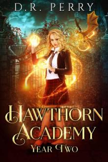 Hawthorn Academy- Year Two Read online