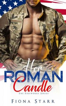 Her Roman Candle (The Fireworks Series) Read online