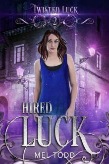 Hired Luck Read online