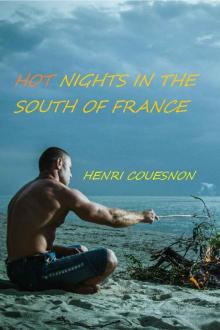 Hot Nights in the South of France Read online