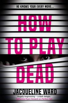 How to Play Dead Read online