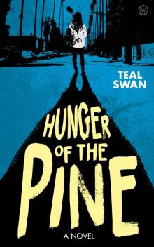 Hunger of the Pine Read online
