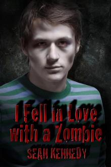 I Fell in Love with a Zombie Read online