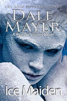 Ice Maiden : A Psychic Visions Novel Read online