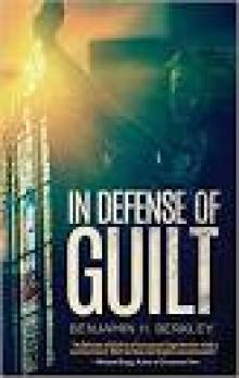 In Defense of Guilt Read online