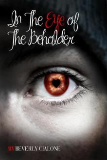 In The Eye of the Beholder Read online