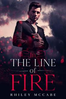 In The Line of Fire (Thriller: Stories to Keep You Up All Night) Read online