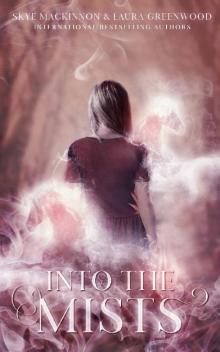 Into the Mists (Seven Wardens Book 2)